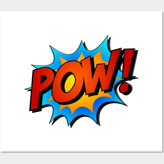 POW! Wall Art by richardsimpsonart